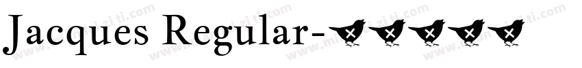 Jacques Regular字体转换